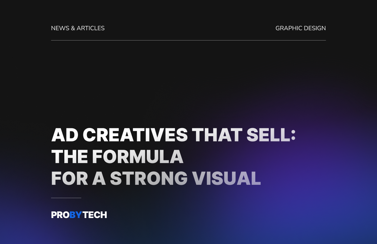 Рекламні креативи, які продають: формула сильного візуалу