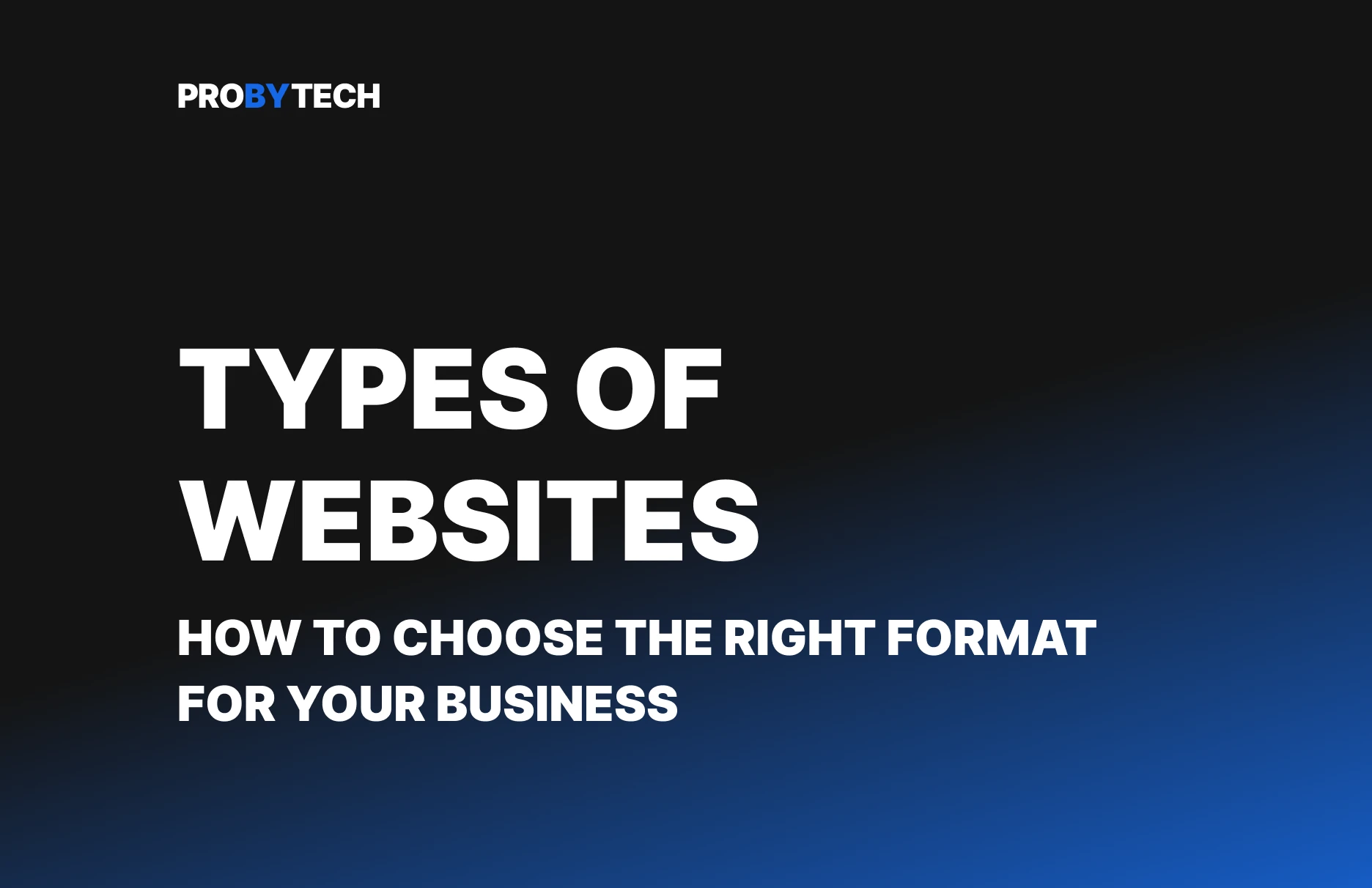Типи сайтів: як вибрати оптимальний формат під ваш бізнес